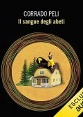 Corrado Peli - Il sangue degli abeti (2021) (mp3 - 128 kbps)