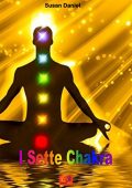 Susan Daniel - I Sette Chakra (2015)