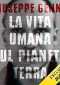 img Giuseppe Genna - La vita umana sul pianeta Terra (2021) (mp3 - 128 kbps)