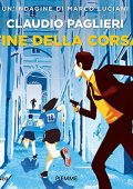 Claudio Paglieri - Fine della corsa꞉ Un'indagine di Marco Luciani (2021) (mp3 - 128 kbps)