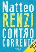 img Matteo Renzi - Controcorrente (2021) (mp3 - 128 kbps)