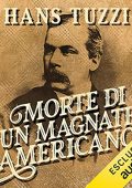 img Hans Tuzzi - Morte di un magnate americano (2021) (mp3 - 128 kbps)