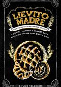 img Rifugio nel Bosco - Lievito madre