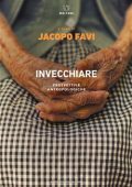 Jacopo Favi - Invecchiare (2021)