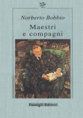 Norberto Bobbio – Maestri e Compagni (1994)