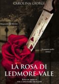 Carolina Giorgi - La Rosa di Ledmore Vale (2020)