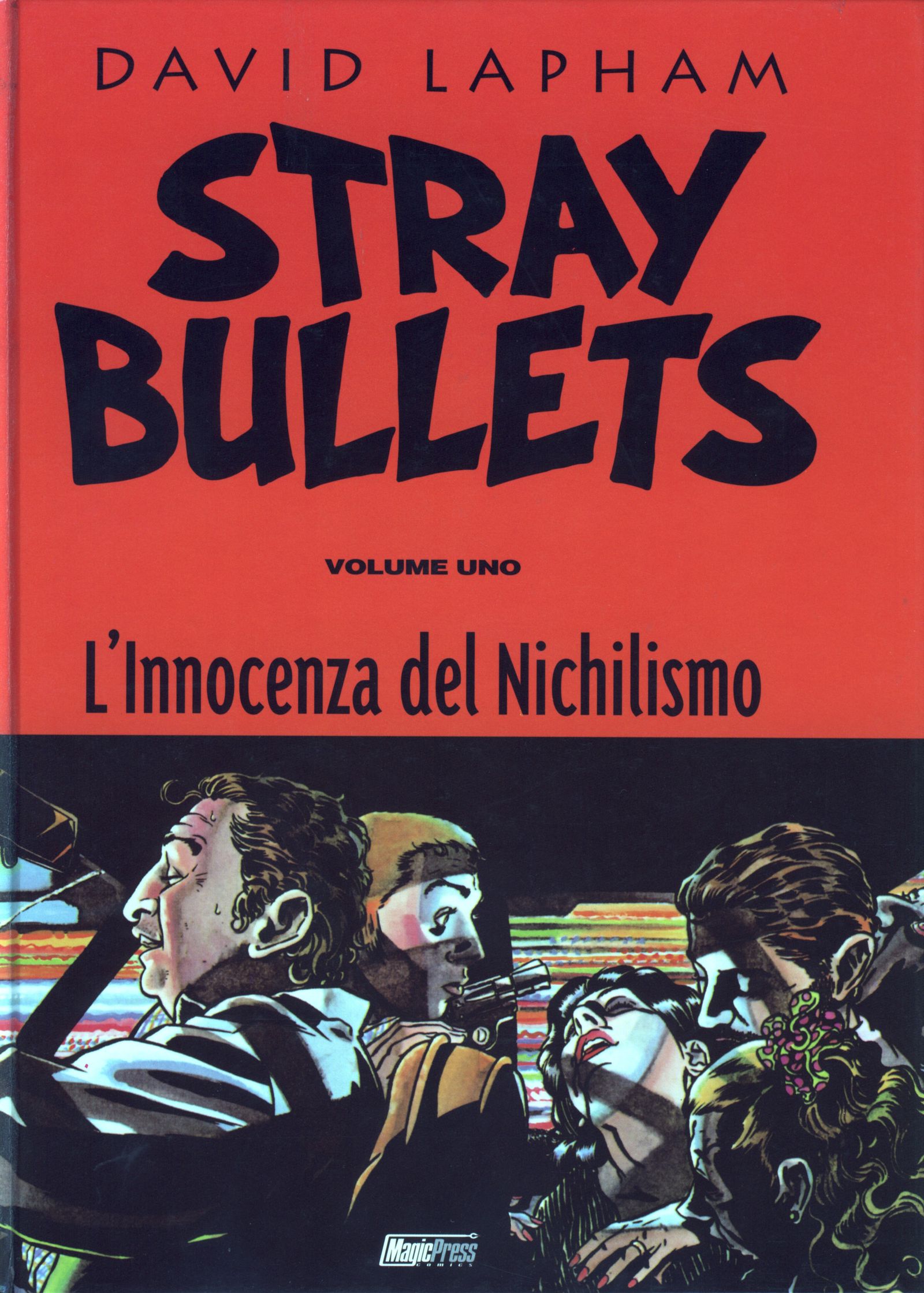 Stray Bullets – Serie Completa (3 Volumi) (Magic Press e Panini 1999)