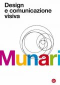 Bruno Munari - Design e Comunicazione Visiva (2018)