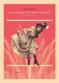 img Jane Avril - La ragazza del Moulin Rouge (2015)