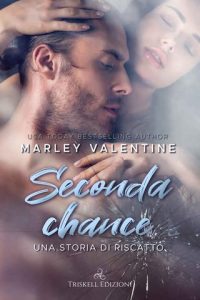 Marley Valentine – Redemption Vol. 1. Seconda Chance (2021)