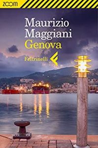Maurizio Maggiani – Genova. Ediz. illustrata (2013)