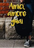 img Anne G. Right - Amici, amore e guai (2021)