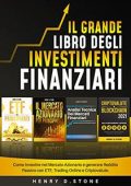img Henry D. Stone - Il Grande Libro degli Investimenti Finanziari (2021)