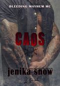 Jenika Snow – Bleeding Mayhem MC Vol. 2. Caos (2020)