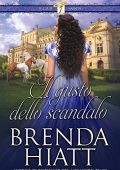 Brenda Hiatt - Il club Seven Saints Vol. 3. Il gusto dello scandalo (2020)