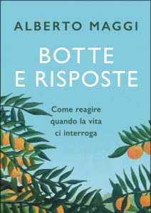 Alberto Maggi – Botte e risposte (2021)