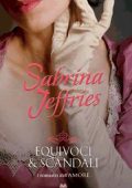 img Sabrina Jeffries - School For Heiresses vol. 06. Equivici&Scandali (2017)