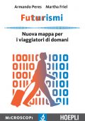 Armando Peres, Martha Friel - FuTurismi (2016)
