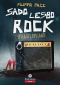 img Filippo Pace - Sado lesbo rock. Epica del deviante (2019)