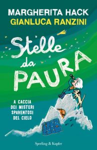Margherita Hack, Gianluca Ranzini – Stelle da paura (2012)