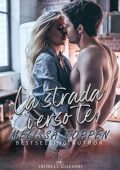 img Melissa Toppen - La strada verso te (2021)