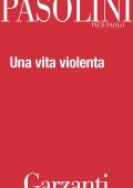 Pier Paolo Pasolini - Una vita violenta (2014)