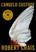 Robert Crais - L'angelo custode (2014)