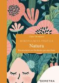 Claire Thompson - Mindfulness pratica. Natura (2021)