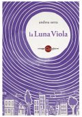 img Andrea Serra - La Luna Viola (2020)
