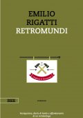 Emilio Rigatti - Retromundi (2021)