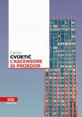 Darko Cvijetic - L'ascensore di Prijedor (2021)