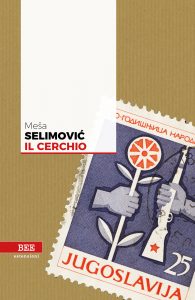 Mesa Selimovic – Il cerchio (2019)