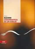 Atiq Rahimi - Grammatica di un esilio (2018)