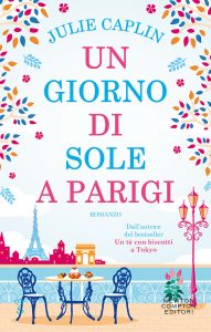 Julie Caplin – Un giorno di sole a Parigi (2021)