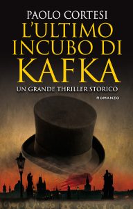 Paolo Cortesi – L’ultimo incubo di Kafka (2021)