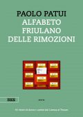 Paolo Patui - Alfabeto friulano delle rimozioni (2020)