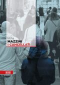 Miha Mazzini - I cancellati (2018)