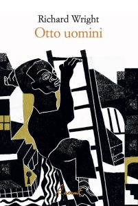 Richard Wright – Otto uomini (2020)