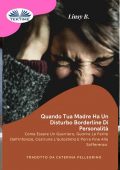 img Linsy B. - Quando Tua Madre Ha Un Disturbo Bordeline Della Personalità (2021)
