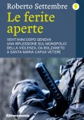 Roberto Settembre - Le ferite aperte (2021)