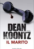 Dean Koontz – Il marito (2010)