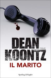 Dean Koontz – Il marito (2010)