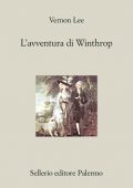 Vernon Lee - L'avventura di Winthrop (2018)