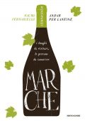 img Mauro Fermariello - Andar per cantine. Marche (2014)
