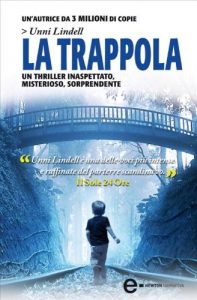 Unni Lindell – La trappola (2013)