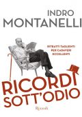 Indro Montanelli - Ricordi sott'odio (2011)