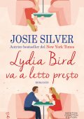 Josie Silver - Lydia Bird va a letto presto (2021)