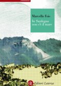 Marcello Fois - In Sardegna non c'è il mare (2015)