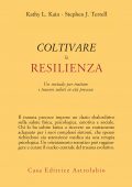 img Kathy L. Kain, Stephen J. Terrell - Coltivare la resilienza (2021)