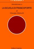 Giuseppe Bedeschi – Introduzione a la Scuola di Francoforte (1985)